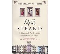 142 Strand: A Radical Address in Victorian London