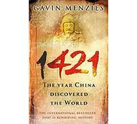 1421: The Year China Discovered the World