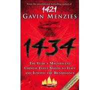 1434 : The Year a Chinese Fleet Sailed to Italy and Ignited the Renaissance