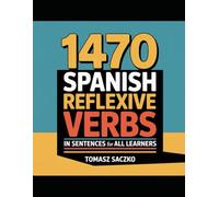 1470 Spanish reflexive verbs in sentences for all learners