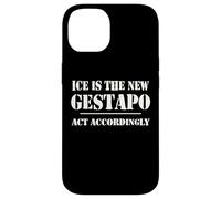 14th Amentment Resist Ice Is The New Gestapo Act Accordingly Case for iPhone 14