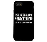 14th Amentment Resist Ice Is The New Gestapo Act Accordingly Case for iPhone SE (2020) / 7/8