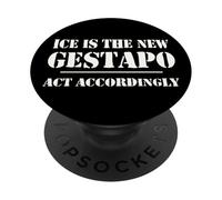 14th Amentment Resist Ice Is The New Gestapo Act Accordingly PopSockets Adhesive PopGrip