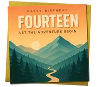 14th Birthday Card - Fourteen Let the Adventure Begin, Mountain Sunset Design, 145mm x 145mm, Inspirational Teen Birthday Card, Includes Gold Envelope