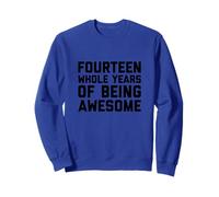 14th Birthday T-Shirt Gift Age 14 Fourteen Years Old Sweatshirt