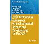 14th International Conference on Environmental Science and Development (ICESD2023) (Environmental Science and Engineering)