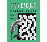14x20 Hard Kakuro Puzzle Books: Brain Training Games Puzzle Books for Adults (Adult Activity Book Games Puzzles and More Brain Workouts)