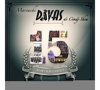 15 Aniversario by Mariachi Divas De Cindy Shea (2014-06-24)