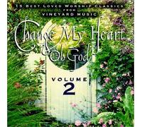 15 Best Loved Worship Classics - Vol. 2-Change My Heart Oh God