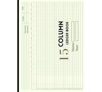 15 Column Ledger Book: Large Accounting & Bookkeeping Notebook | Fifteen Columnar Analysis Account Pad for Small Businesses and Personal Finance |Horizontal Layout, 8.5 x 11.69 Inches.