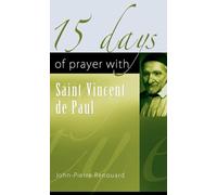 15 Days of Prayer with Saint Vincent de Paul