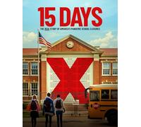 15 DAYS: The Real Story of America's Pandemic School Closures
