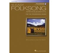 15 Easy Folksong Arrangements: Low Voice Introduction by Joan Frey Boytim