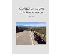 15 Great Motorcycle Rides in the Albuquerque Area