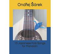 15 Japanese Folk Songs for Mandolin