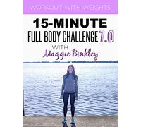 15-Minute Full Body Challenge 7.0 Workout (with weights)