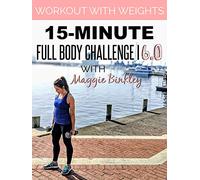 15-Minute Full Body Challenge I 6.0 Workout (with weights)