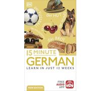 15 Minute German – Learn in Just 12 Weeks – Dorling Kindersley