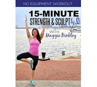 15-Minute Strength & Sculpt 4.0 Workout