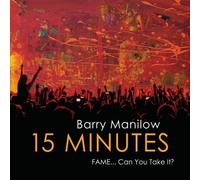 15 Minutes by Barry Manilow (2011) Audio CD