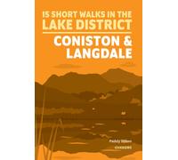 Short Walks Lake District - Coniston and Langdale