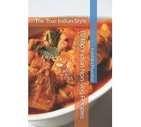 15 Top Indian Non-Veg Recipes: The True Indian Style