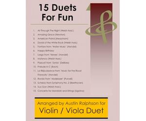 15 Violin and Viola Duets for Fun (popular classics) - various levels: 2 (String solos, duets and ensembles)