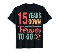 15 Years Down Forever - 15th Wedding Anniversary Couple T-Shirt
