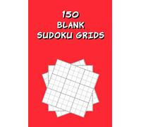 150 Blank Sudoku grids: Blank sudoku pads. Looking for a strategy how to solve a Sudoku puzzle? Transfer your digital or print Sudoku's to the blank grid. Great gift idea!