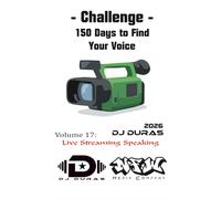 150 Days to Find Your Voice: Vol.17 - Live Streaming Speaking