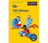 150 Diktate 2. bis 4. Klasse: Regeln und Texte zum Üben mit MP3-Download