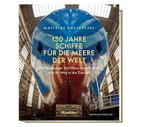 150 Jahre Schiffe für die Meere der Welt: Die Flensburger Schiffbau-Gesellschaft und ihr Weg in die Zukunft