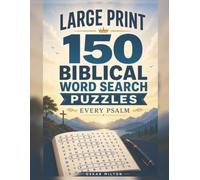 150 Large-Print Psalms Word Search Puzzles: Every Psalm (The Good Word Search)