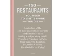 150 RESTAURANTS YOU NEED TO VISIT BEFORE by Amelie Vincent Hardback Self Help