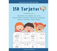 150 Tarjetas Primeras Palabras de Alta Frecuencia Kinder Aprender Jugando Cartas Español para Niños: My 1st Spanish Word Book Ejercicios para aprender ... del niño y prepararlo para la lectura
