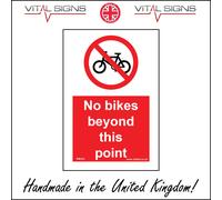 (150 x 200mm - 6 x 8, Dibond / Composite Aluminium) PR311 No Bikes Beyond This Point Sign Shopping Precints Pedestrians Footpaths 450mm x 600mm Magnetic - Vehicle Grade