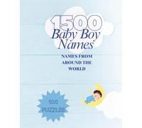 1500 Baby Boy Names from Around The World: A word search book of names from around the world! (Baby Names From Around The World)