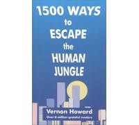 1500 Ways to Escape the Human Jungle