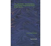 151 Q&A PCEP - Certified Entry Level Python Programmer Exam (PCEP-30-01): Include Detailed Explanation