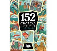 152 Moments à tes côtés: The couple challenge book