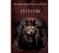 1533-1536: Les liens du sang