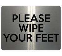 1538 PLEASE WIPE YOUR FEET Metal Aluminium Plaque Sign Door House Office (85x54mm Credit Card Size, Brushed Silver)