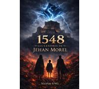1548 - Les cendres de Jehan Morel