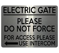 1584 ELECTRIC GATE FOR ACCESS PLEASE USE INTERCOM Left Arrow Safety Metal Aluminium Plaque Sign (5x7 inches, Brushed Silver)