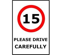 15mph Speed Limit Please Drive Carefully | 40cm x 30cm | Red/White - Vinyl Sign for School Zones, Residential Areas, Traffic Safety Enhancement