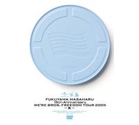15th Anniversary WEfRE BROS.FREEDOM TOUR 2005 ~•-~[DVD]