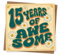 15th Birthday Card, 15 Years of Awesome Teal Daisies | Big teal “15 YEARS OF AWESOME” bubble lettering with retro daisies-fun 15th birthday vibes for a teen.