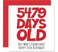 15th Birthday Card for Boys Girls Him Her - 5479 Days Old - Funny Teenager Happy Birthday Card for Brother Sister Son Daughter Cousin, 145mm Humour Joke Greeting Cards