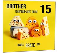 15th Brother Birthday Card - Cheese Pun Funny Brothers Birthday Card for 15 Year old teenage Kids fifteen, fifteenth