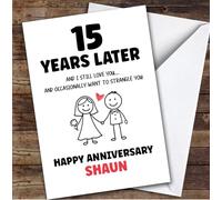 15th Wedding Anniversary Card Personalised 15 Years Funny Strangle You | Custom Card Personalised Cards, For Husband, For Wife, Him, Her, Funny, Anniversary, 15th